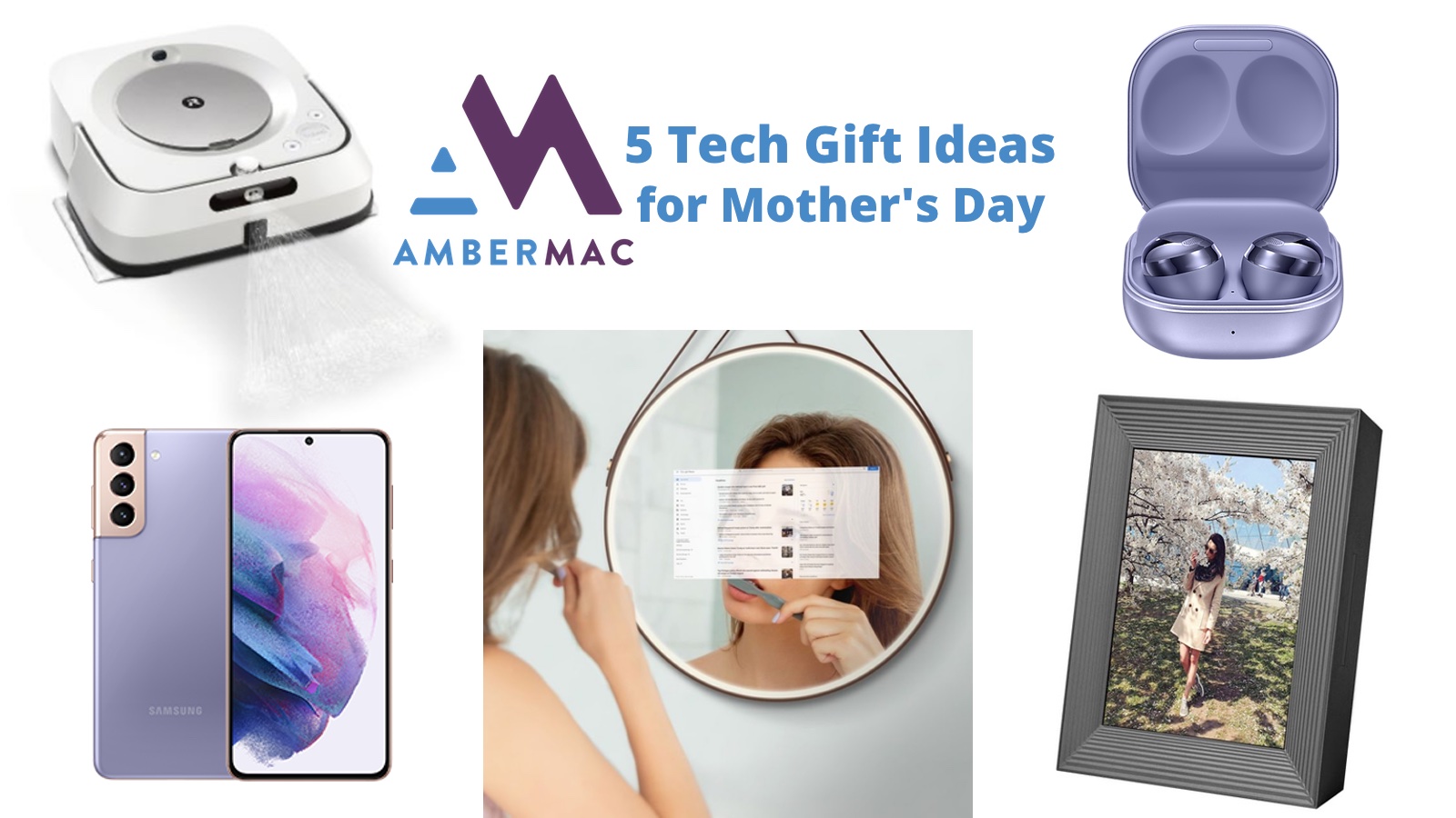 Five tech gifts for mom this Mother's Day